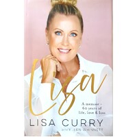 Lisa. A Memoir - 60 Years Of Life, Love And Loss