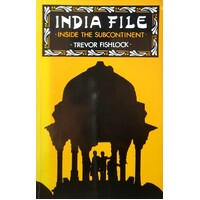 India File. Inside The Subcontinent