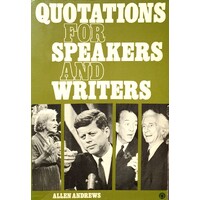 Quotations For Speakers And Writers
