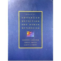 Advanced Nutrition And Human Metabolism