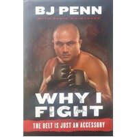Why I Fight. The Belt Is Just An Accessory