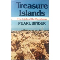 Treasure Islands. The Trials Of The Ocean Islanders