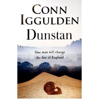 Dunstan. One Man. Seven Kings. England's Bloody Throne.