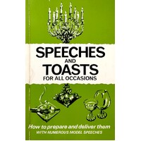 Speeches And Toasts For All Occasions