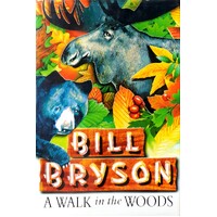 A Walk In The Woods