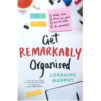 Get Remarkably Organised
