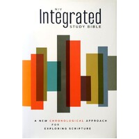 NIV Integrated Study Bible. A New Chronological Approach For Exploring Scripture