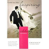 Create Your Own Inspiring Wedding Ceremony