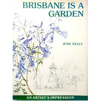 Brisbane Is A Garden