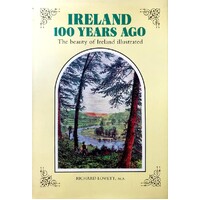 Ireland 100 Years Ago. The Beauty Of Ireland Illustrated