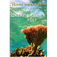 In Search Of The Real Reef. The Great Barrier Reef