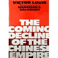 The Coming Decline Of The Chinese Empire