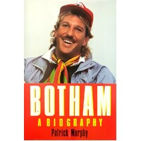 Ian Botham. A Biography