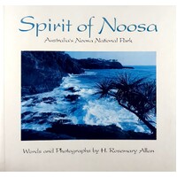Spirit Of Noosa. Australia's Noosa National Park