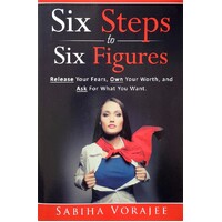 Six Steps to Six Figures for Women