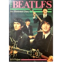 The Beatles. An Illustrated Diary
