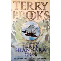 The Voyage Of The Jerle Shannara. Book One Ilse Witch