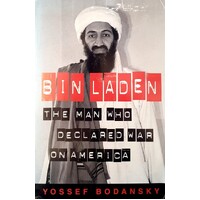 Bin Laden. The Man Who Declared War On America