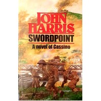 Swordpoint. A Novel Of Cassino