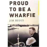 Proud To Be A Wharfie