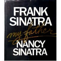 Frank Sinatra, My Father