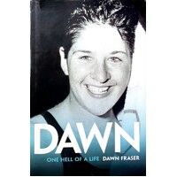 Dawn. One Hell Of A Life