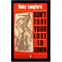 Don't Take Your Love To Town