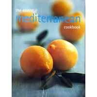 The Essential Mediterranean Cookbook