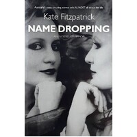 Name Dropping. An Incomplete Memoir