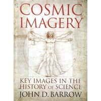 Cosmic Imagery. Key Images In The History Of Science