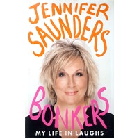Bonkers. My Life In Laughs