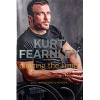 Kurt Fearnley. Pushing The Limits, Life, Marathons & Kokoda