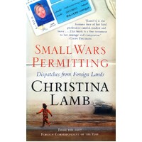 Small Wars Permitting. Dispatches From Foreign Lands