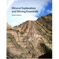 Mineral Exploration And Mining Essentials