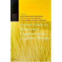 Oxford Guide To Behavioural Experiments In Cognitive Therapy