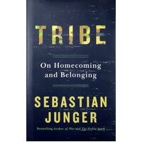 Tribe. On Homecoming And Belonging