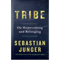 Tribe. On Homecoming And Belonging