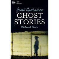 Great Australian Ghost Stories