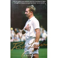 Rod Laver. A Memoir