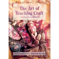 The Art Of Teaching Craft. A Complete Handbook