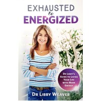 Exhausted To Energized