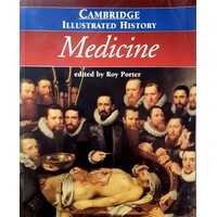 The Cambridge Illustrated History Of Medicine