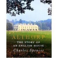 Althorp. The Story Of An English House