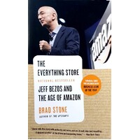 The Everything Store. Jeff Bezos And The Age Of Amazon