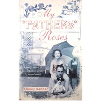 My Father's Roses