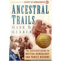 Ancestral Trails. Complete Guide To British Genealogy And Family History