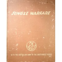 Jungle Warfare With The Australian Army In The South West Pacific