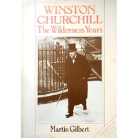 Winston Churchill. The Wilderness Years