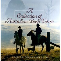 A Collection Of Australian Bush Verse