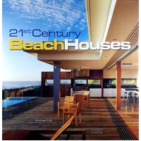 21st Century Beach Houses